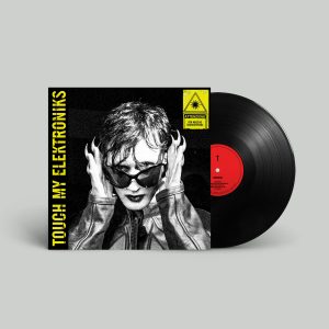 VINYL EDDIE DARK - TOUCH MY ELEKTRONIKS